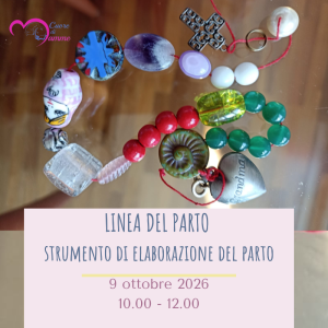 La linea del parto - strumento di elaborazione del parto 09/10/26