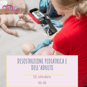 Disostruzione pediatrica e dell'adulto 12/10/2026